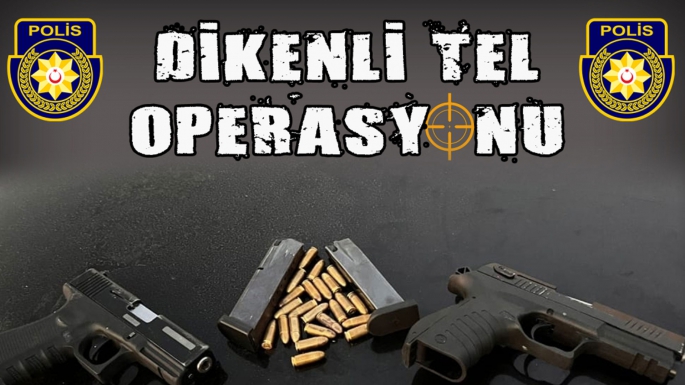 Dikenli Tel Operasyonu: 2 kişi silahlarla yakalandı