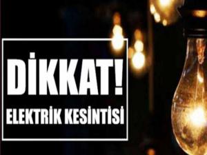 4 SAAT ELEKTRİK KESİNTİSİ YAŞANACAK