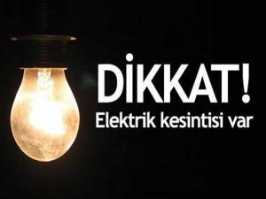 ELEKTRİK KESİNTİSİ!